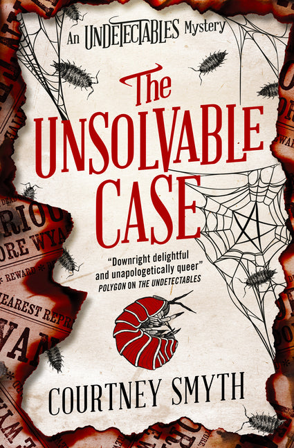 The Undetectables Series - The Unsolvable Case by Smyth, Courtney
