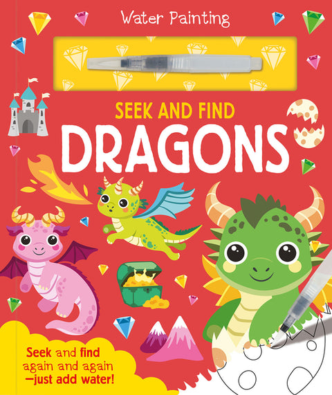 Seek and Find Dragons: A Reusable Water Painting Activity Book for Children Aged 3-5