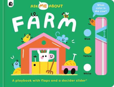 Farm: A Playbook with Flaps and a Decider Slider(r) by Atkinson, Rebecca