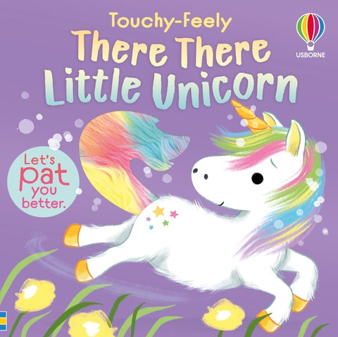 There There Little Unicorn by Milbourne, Anna
