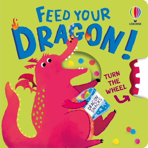 Feed Your Dragon by Milbourne, Anna