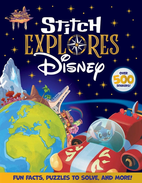 Disney: Stitch Explores: Over 500 Stickers, Fun Facts, Puzzles to Solve, and More! by Igloobooks