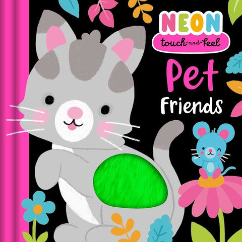 Neon Touch & Feel: Pet Friends