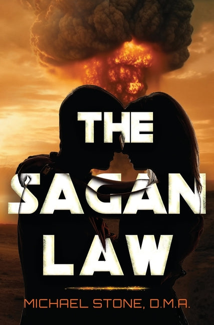 The Sagan Law by Stone, Michael D. M. a.