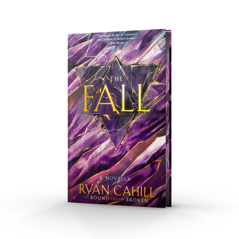 The Fall: Signed Collector's Edition: The Bound and the Broken Novella