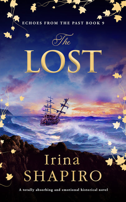 The Lost: A Totally Absorbing and Emotional Historical Novel