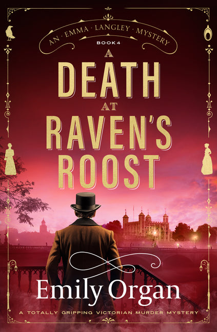 A Death at Raven's Roost: A Totally Gripping Victorian Murder Mystery by Organ, Emily