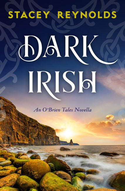 Dark Irish: An O'Brien Novella by Reynolds, Stacey