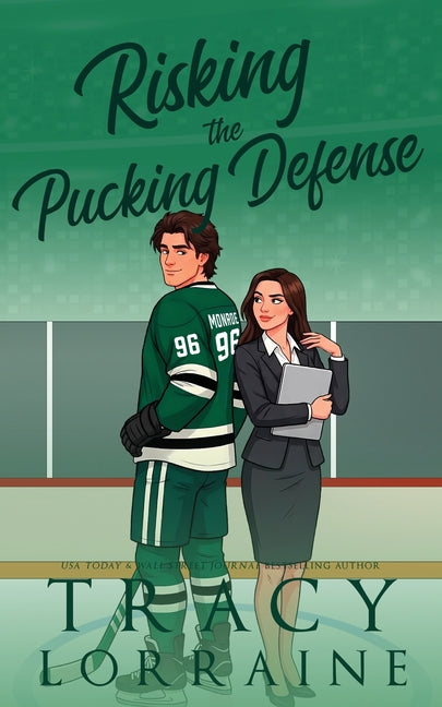 Risking the Pucking Defense: A Reverse Age Gap Hockey Romance by Lorraine, Tracy