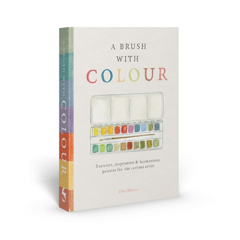 A Brush with Color by MÃ©neur, ThÃ©a