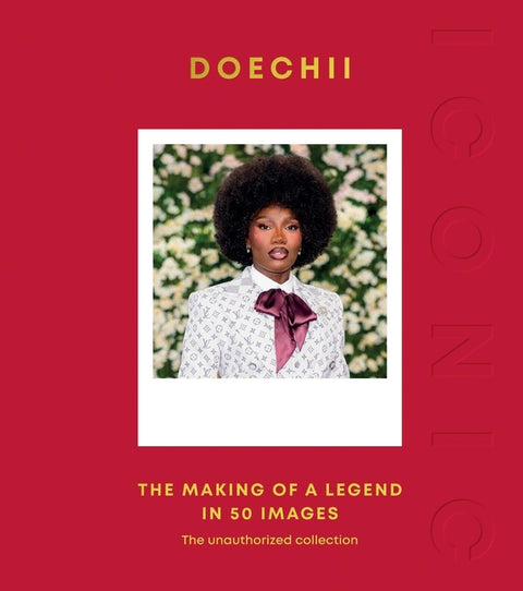 Iconic: Doechii: The Making of a Legend in 50 Images by Quadrille