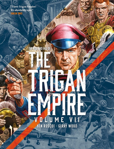 The Rise and Fall of the Trigan Empire Volume VII by Ken Roscoe