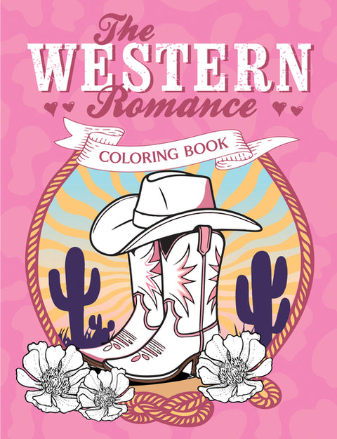 The Western Romance Coloring Book: A Cowboy Adventure of Creativity and Colour
