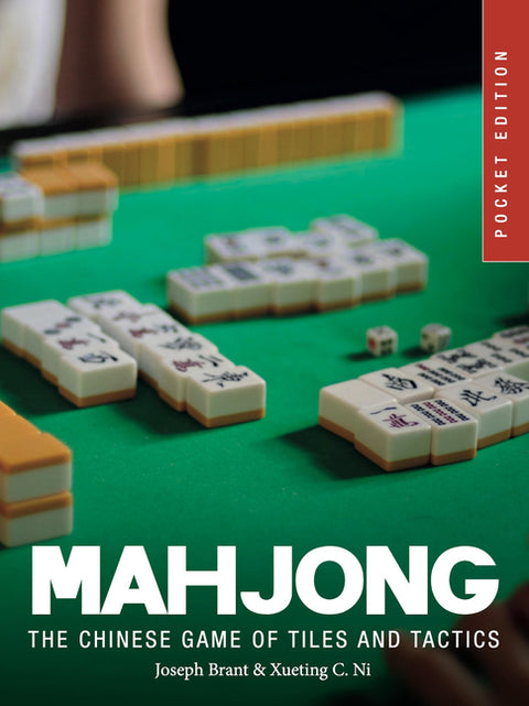 Mahjong: The Chinese Game of Tiles and Tactics