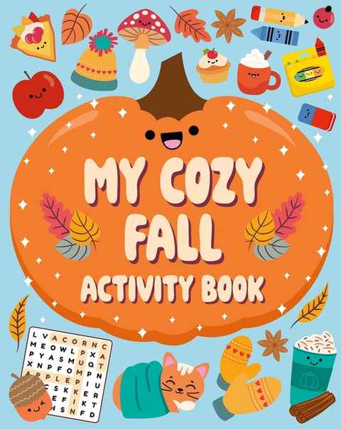 My Cozy Fall Activity Book by Welbeck Children's Books