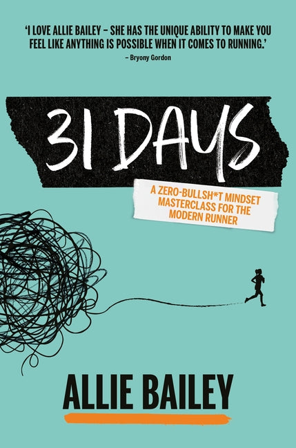 31 Days: A Mindset Masterclass for the Modern Runner