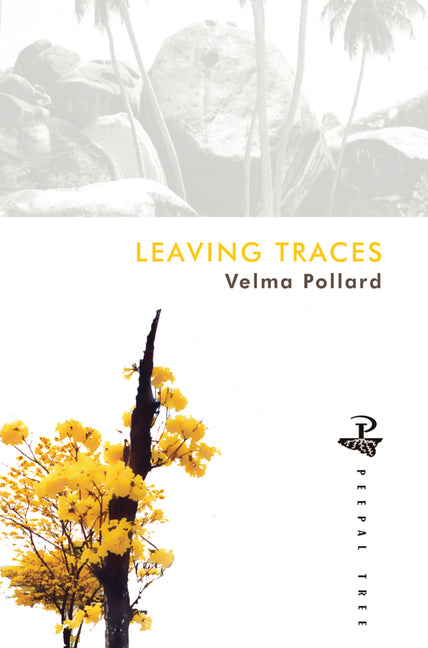 Leaving Traces by Pollard, Velma