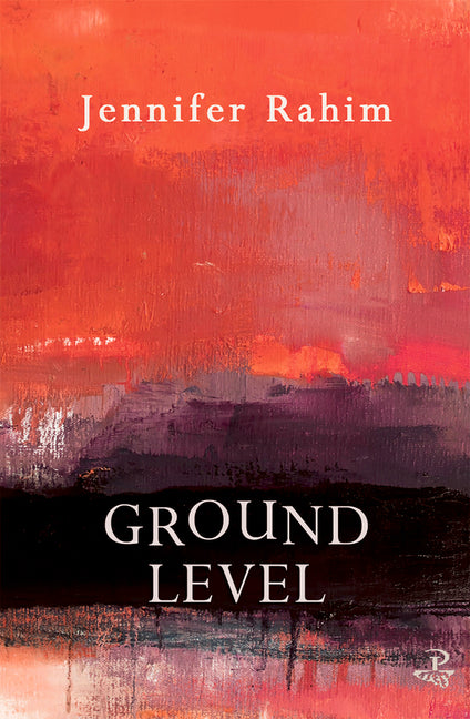 Ground Level by Rahim, Jennifer