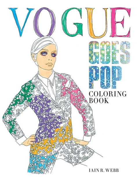 Vogue Goes Pop Coloring Book by Vogue