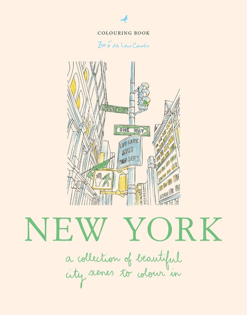 Zoé de Las Cases New York: A Collection of Beautiful City Scenes to Colour in