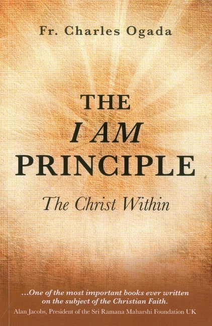 The 'i Am' Principle: The Christ Within