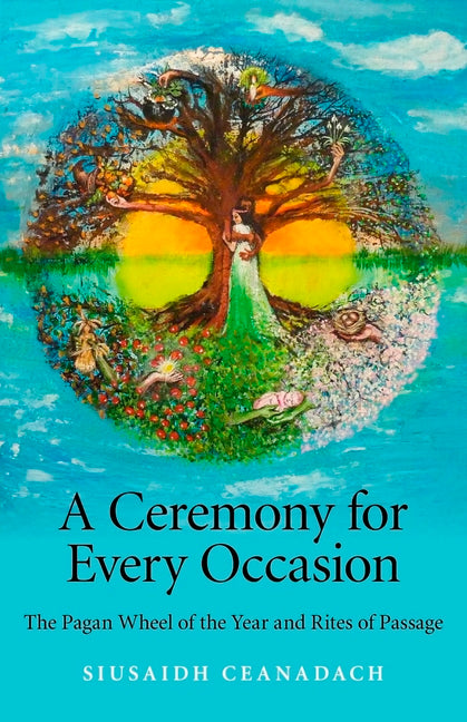 A Ceremony for Every Occasion