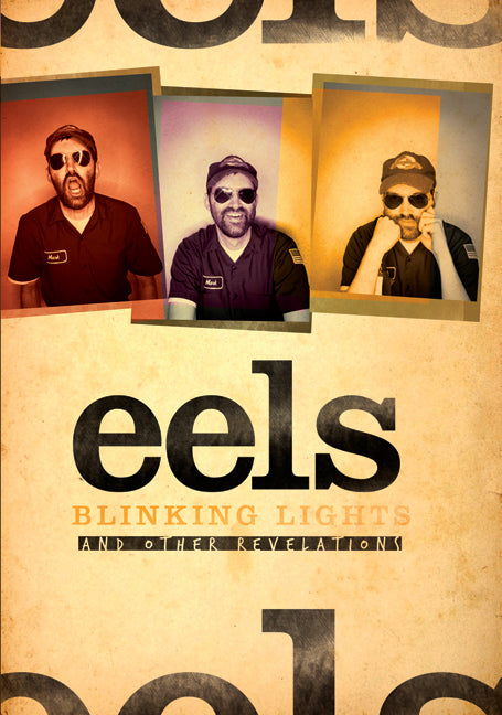 Eels: Blinking Lights and Other Revelations by Grierson, Tim
