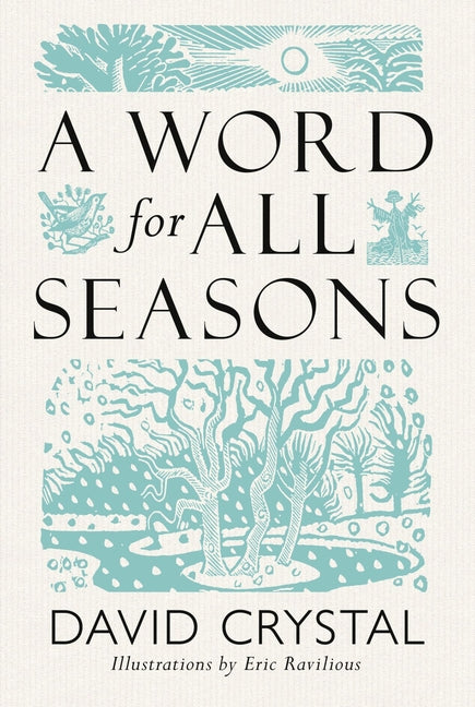 A Word for All Seasons by Crystal, David