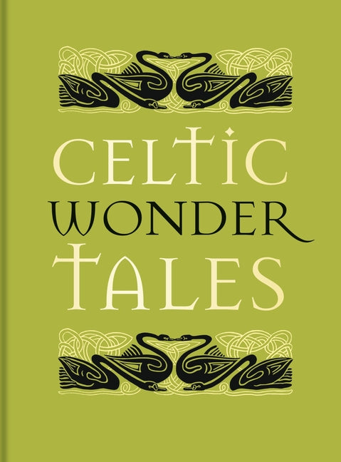 Celtic Wonder Tales by Young, Ella