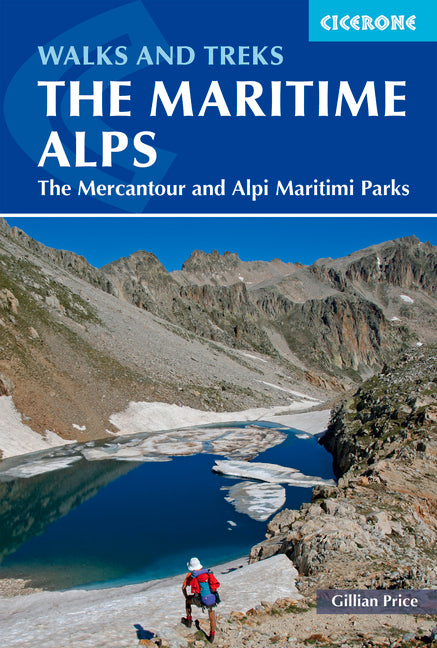 Walks and Treks in the Maritime Alps: The Mercantour and Alpi Marittime Parks