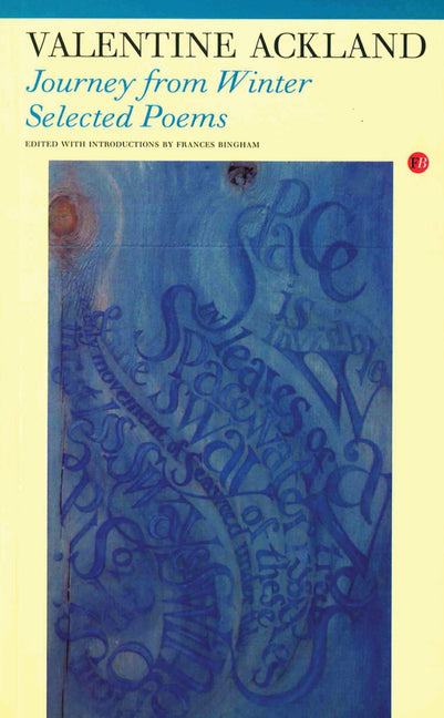 Journey from Winter: The Poetry of Valentine Ackland