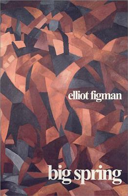 Big Spring by Figman, Elliot