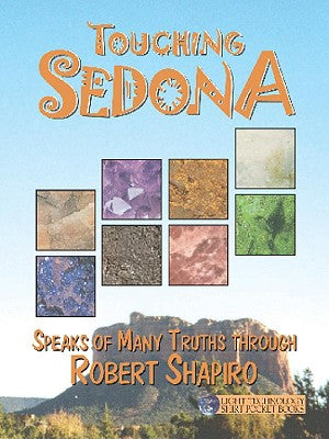 Touching Sedona by Shapiro, Robert