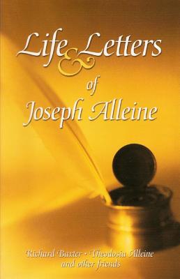 Life and Letters of Joseph Alleine by Alleine