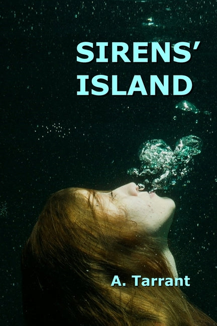 Sirens' Island by Tarrant, A.