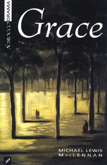 Grace by MacLennan, Michael Lewis