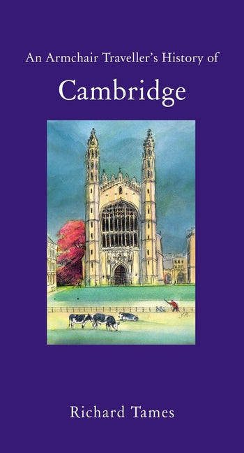 An Armchair Traveller's History of Cambridge