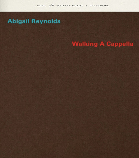 Abigail Reynolds - Walking A Cappella