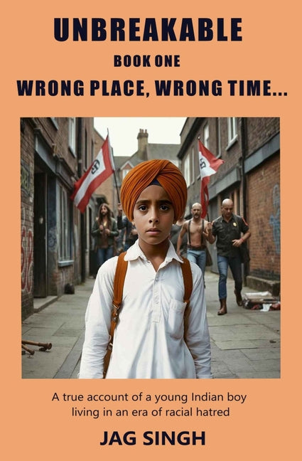 Unbreakable Book One: Wrong Place, Wrong Time