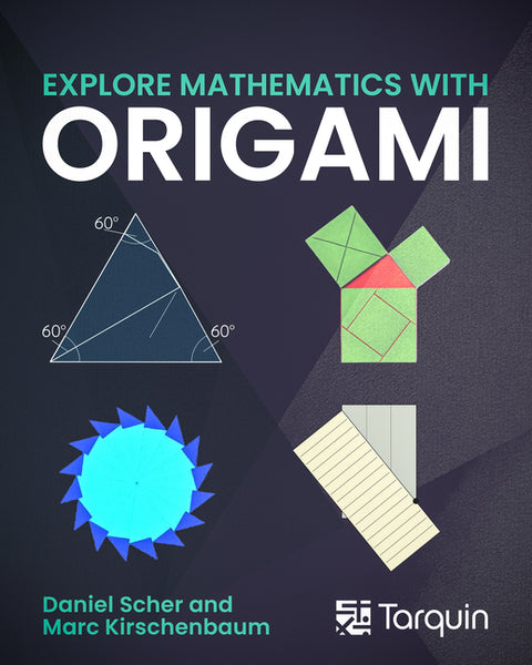 Explore Mathematics with Origami by Kirschenbaum, Marc