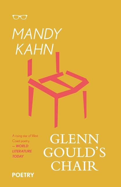 Glenn Gould's Chair by Kahn, Mandy
