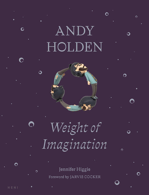 Andy Holden: Weight of Imagination by Holden, Andy