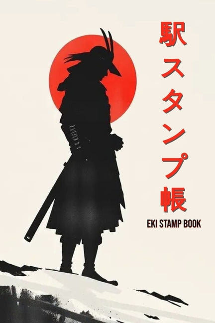 Eki Stamp Book: Essential Travel and Collection Book For Japan, 4 x 6 Inches by Carter, Jon