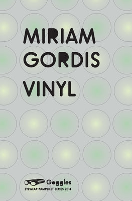 Vinyl by Gordis, Miriam