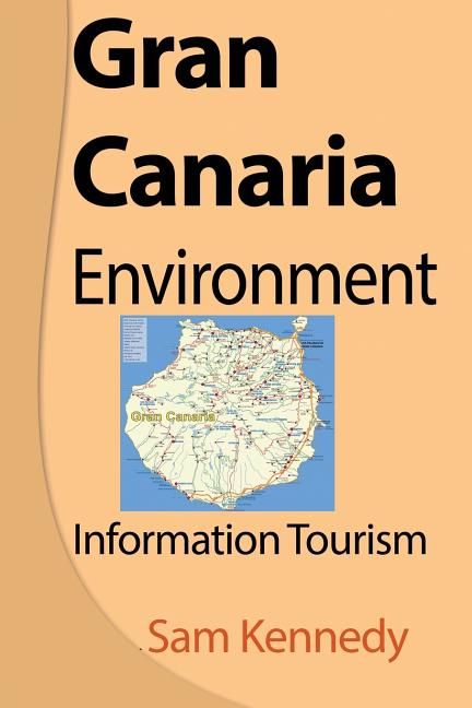 Gran Canaria Environment: Information Tourism