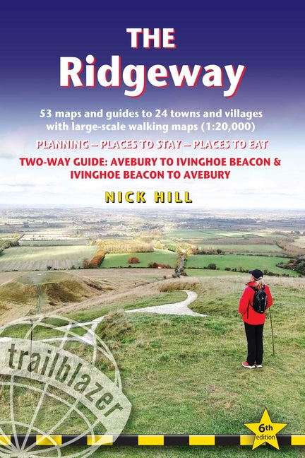The Ridgeway: Two-Way Guide with 53 Large-Scale Walking Maps (1:20,000) & Guides to 24 Towns & Villages - Planning, Places to Stay, Places to Eat