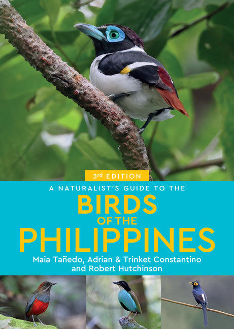 A Naturalist's Guide to Birds of the Philippines by Constantino