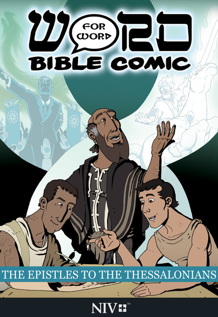 The Epistles to the Thessalonians: Word for Word Bible Comic: NIV Translation by Amadeus Pillario, Simon