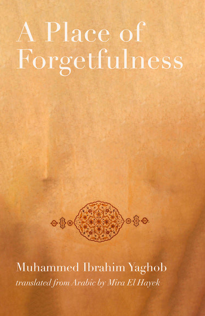 A Place of Forgetfulness