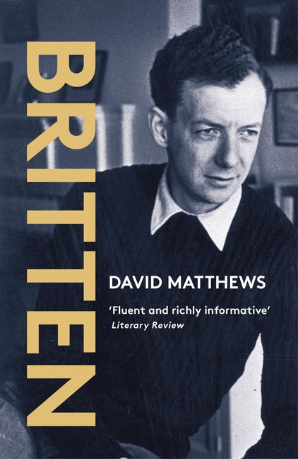 Britten by Matthews, David
